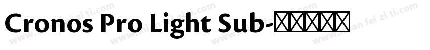 Cronos Pro Light Sub字体转换